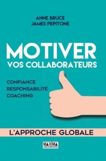 Image for Motiver Vos Collaborateurs - 2E Ed