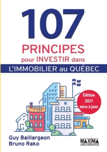 Image for 107 Principes Pour Investir Dans L'immobilier Au Quebec