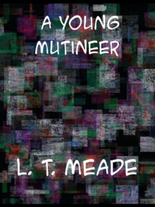 Image for A Young Mutineer