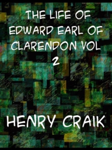 Image for The Life of Edward Earl of Clarendon Vol 2