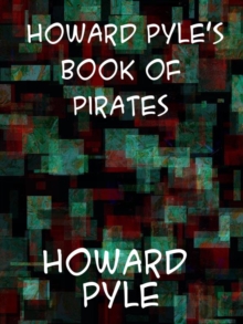 Image for Howard Pyle's Book of Pirates