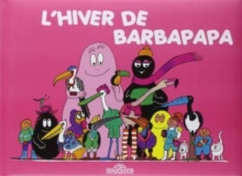 Les Aventures de Barbapapa: L’hiver de Barbapapa