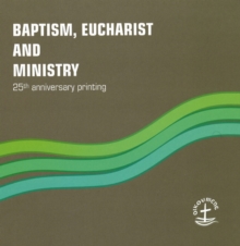 Image for Baptism, Eucharist and Ministry