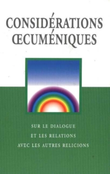 Image for Ecumenical Considerations : For Dialogues and Relations with People of Other Religions