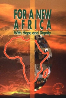 Image for For a New Africa : With Hope and Dignity
