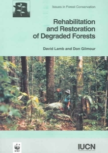 Image for Rehabilitation and Restoration of Degraded Forets