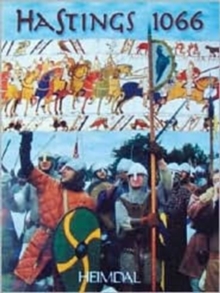 Image for Hasting 1066  : Norman cavalry and Saxon infantry