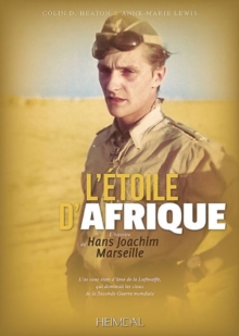 Image for L'eToile D'Afrique : L'Histoire De Hans Joachim Marseille