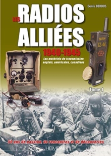 Image for Radios AllieEs 1940-1945 - Tome 1