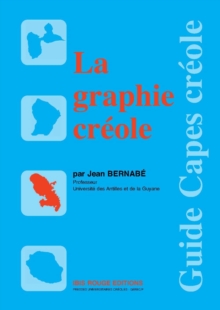 Image for La graphie créole [electronic resource]. 
