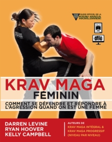 Image for Krav maga feminin: Comment se defendre et repondre a l'agression quand on est une femme