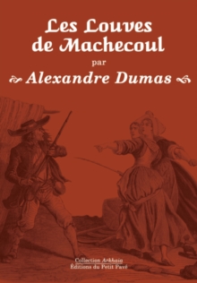 Image for Les Louves de Machecoul: Romans d'aventures historique