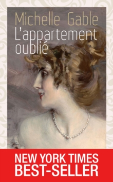 Image for L'appartement Oublie: Le Celebre Best-seller International Desormais Traduit En Francais !