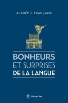 Image for Bonheurs et surprises de la langue