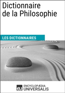 Image for Dictionnaire de la Philosophie: (Les Dictionnaires d'Universalis)