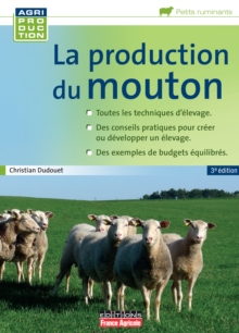 Image for La production du mouton: Le grand guide des anes