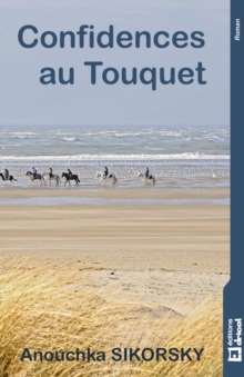 Image for Confidences au Touquet: Tranches de vie