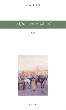 Image for Apres Toi Le Desert