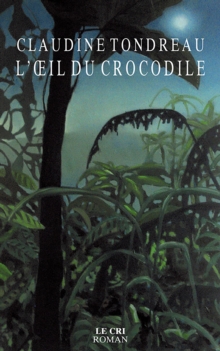 Image for L'A Il Du Crocodile