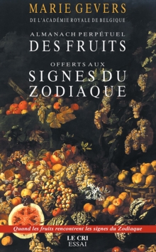 Image for Almanach Des Fruits Offerts Aux Signes Du Zodiaque