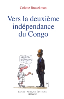 Image for Vers La Deuxieme Independance Du Congo