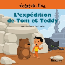 Image for L'expedition De Tom Et Teddy: Une Histoire Pour Lecteurs Debutants (5-8 Ans)