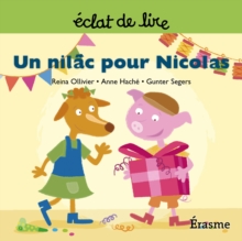 Image for Un Nilac Pour Nicolas: Une Histoire Pour Lecteurs Debutants (5-8 Ans)