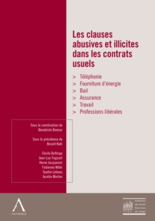 Image for Les Clauses Abusives Et Illicites Dans Les Contrats Usuels: (Droit Belge)