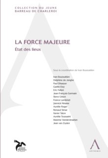 Image for La Force Majeure: Etat Des Lieux (Belgique)