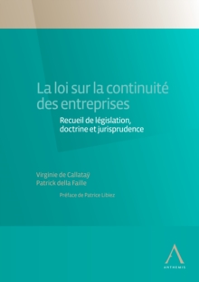 Image for La Loi Sur La Continuite Des Entreprises: Recueil De Legislation, Doctrine Et Jurisprudence (Belgique)