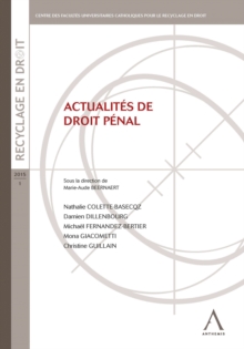 Image for Actualites de droit penal: Les enjeux de ses evolutions.