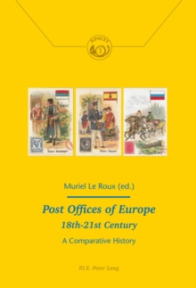 Image for Post Offices of Europe 18th – 21st Century