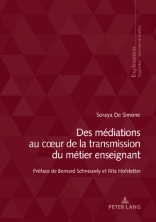 Image for Des mediations au cœur de la transmission du metier enseignant