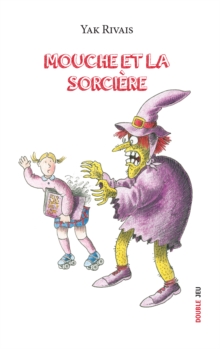 Image for Mouche Et La Sorciere: Livre Jeunesse