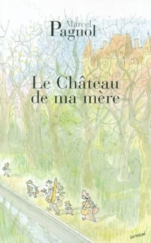 Image for Le chateau de ma mere
