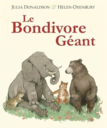 Image for Le Bondivore geant