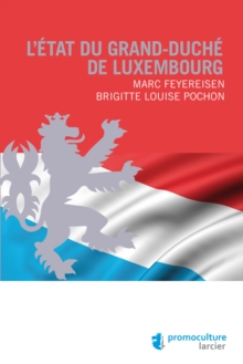 Image for L'etat Du Grand-duche De Luxembourg