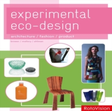 Image for Experimental eco-design  : architecture, fashion, product