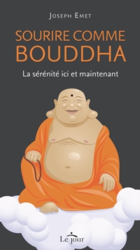 Image for Sourire comme bouddha: SOURIRE COMME BOUDDHA [NUM]