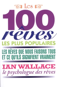 Image for Les 100 reves les plus populaires.