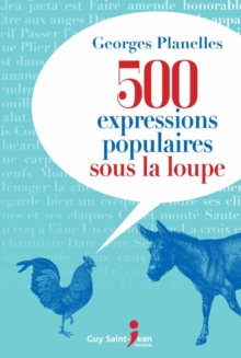 Image for 500 expressions populaires sous la loupe