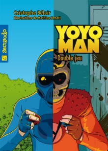 Image for Yoyoman 4 : Double jeu.