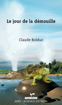 Image for Le jour de la demouille.