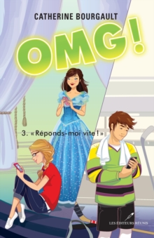 Image for OMG! 03 Reponds-moi vite!