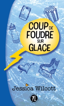 Image for Coup De Foudre Sur Glace