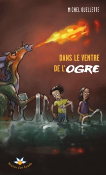 Image for Dans le ventre de l'ogre