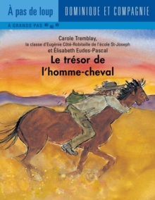 Image for Le tresor de l'homme-cheval.