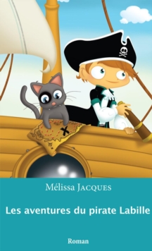 Image for Les Aventures Du Pirate Labille : Tome 1