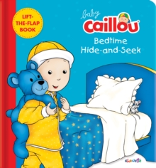 Image for Baby Caillou, Bedtime Hide and Seek