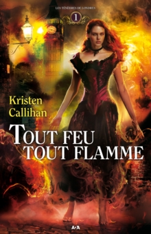 Image for Tout Feu Tout Flamme